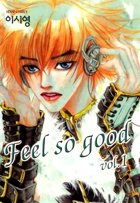 Feel so Good Chapter 1.001 1